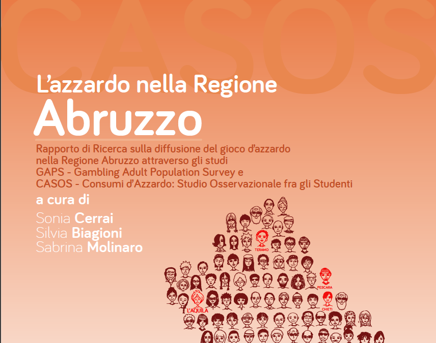 IL GIOCO D’AZZARDO NELLA REGIONE ABRUZZO