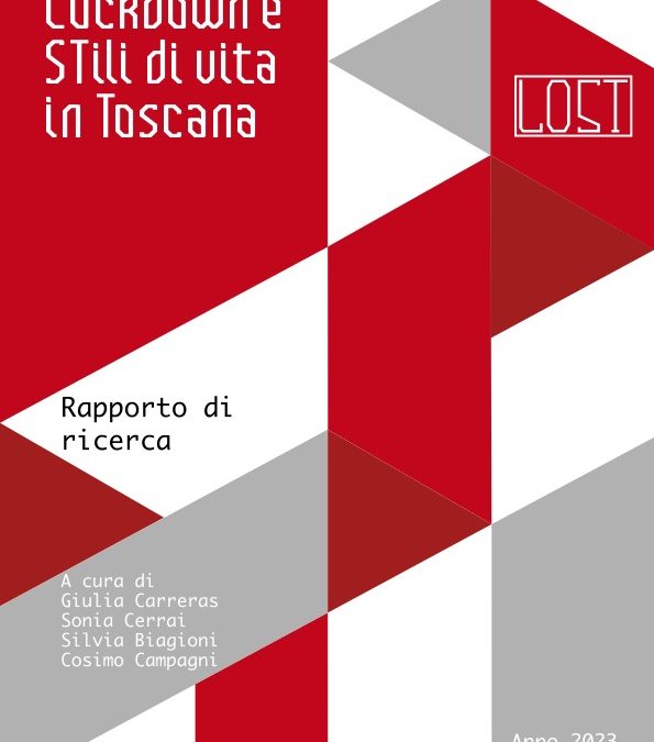 LOckdown e STili di vita in Toscana: Rapporto di ricerca