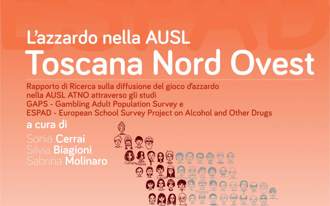 Il Gioco d’Azzardo nella AUSL Toscana Nord Ovest