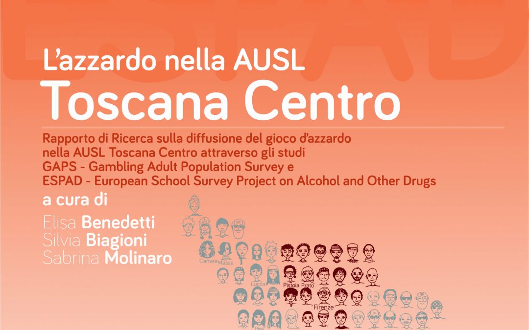 Il Gioco d’Azzardo nella AUSL Toscana Centro